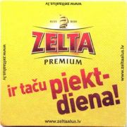 341: Латвия, Zelta