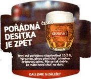 6030: Чехия, Krusovice