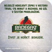 9570: Чехия, Radegast