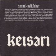 13060: Финляндия, Keisari