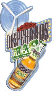13398: Франция, Desperados