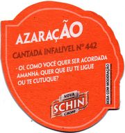 16677: Бразилия, Nova Schin / Schincariol