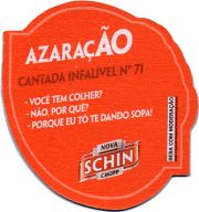 16678: Бразилия, Nova Schin / Schincariol