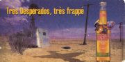 33005: Франция, Desperados