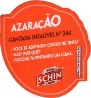 35828: Бразилия, Nova Schin / Schincariol